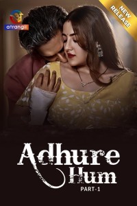 Adhure Hum (2024) Atrangii Original