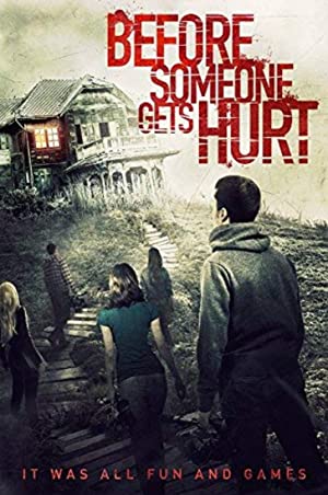 Before Someone Gets Hurt (2018) Hindi Dubbed