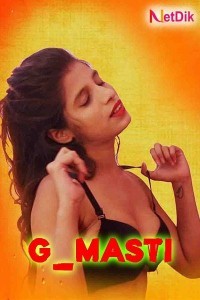 G Masti (2020) NetDiK Original