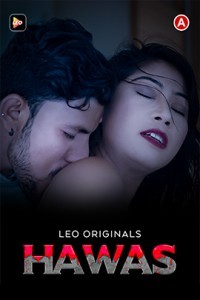 Hawas (2023) LEO Original Hot Short Film