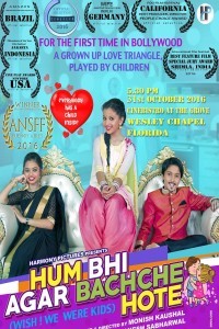 Hum Bhi Agar Bachche Hote (2016) Hindi Movie