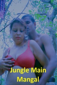 Jungle Main Mangal (2023) XPrime Original