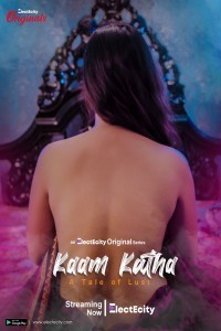 Kaam Katha (2020) ElectECity