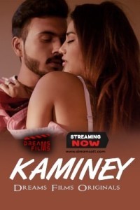 Kaminey (2022) DreamsFilms Original