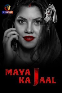 Maya Ka Jaal (2024) Atrangii Original