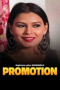 Promotion (2023) 18Plus Original