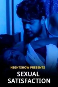 Sexual Satisfaction (2021) NightShow Original
