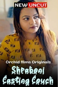 Shraboni Casting Couch (2022) OrchidFilms Original