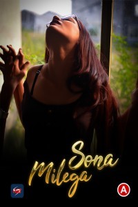 Sona Milega (2023) Hots Original