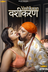 Vashikaran (2023) S01 Hindi Woow Original Hot WebSeries