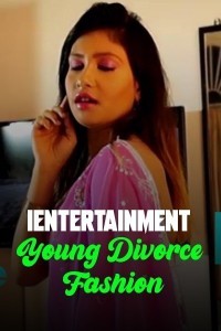 Young Divorce Fashion (2020) iEntertainment